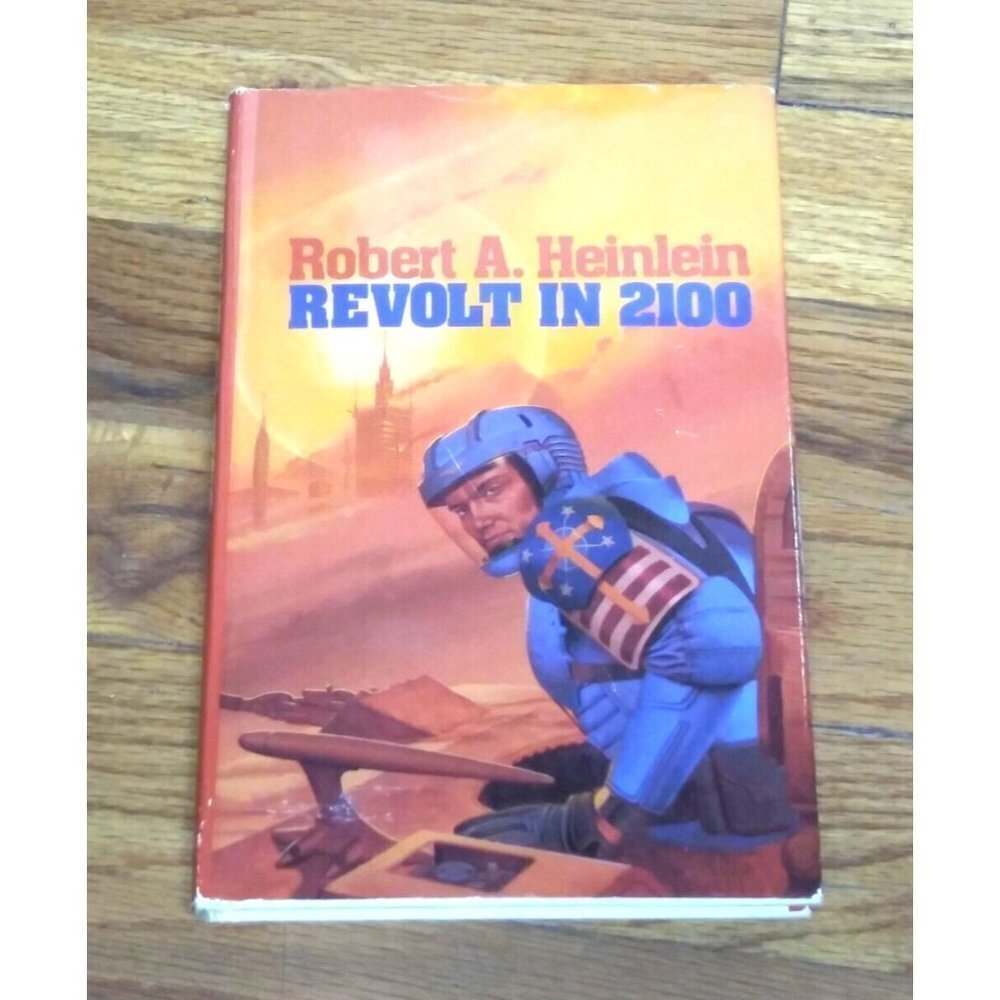 Revolt In 2100 by Robert A. Heinlein, Hardcover with dust jacket good preowned